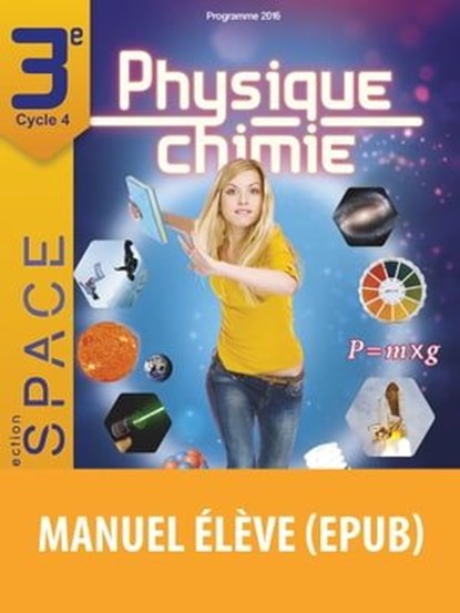 ESPACE - Physique-Chimie 3e, Mathieu Ruffenach ; Collectif - Ebook - 9782047385906