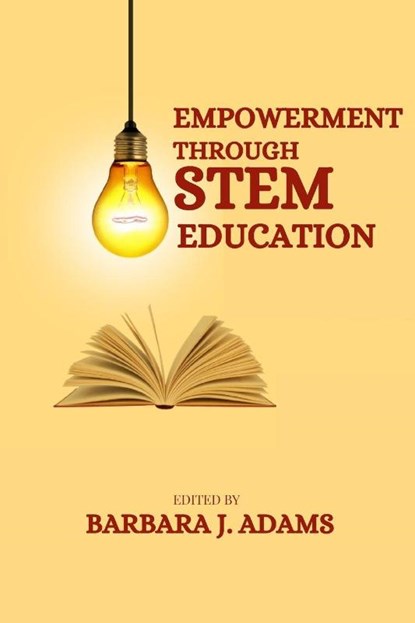 Empowerment through STEM education, Barbara J. Adams - Paperback - 9782051243780