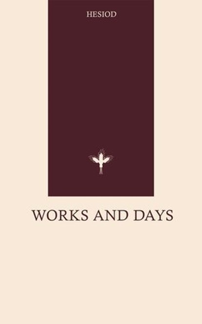Works and Days, Hesiod - Ebook - 9782051821049