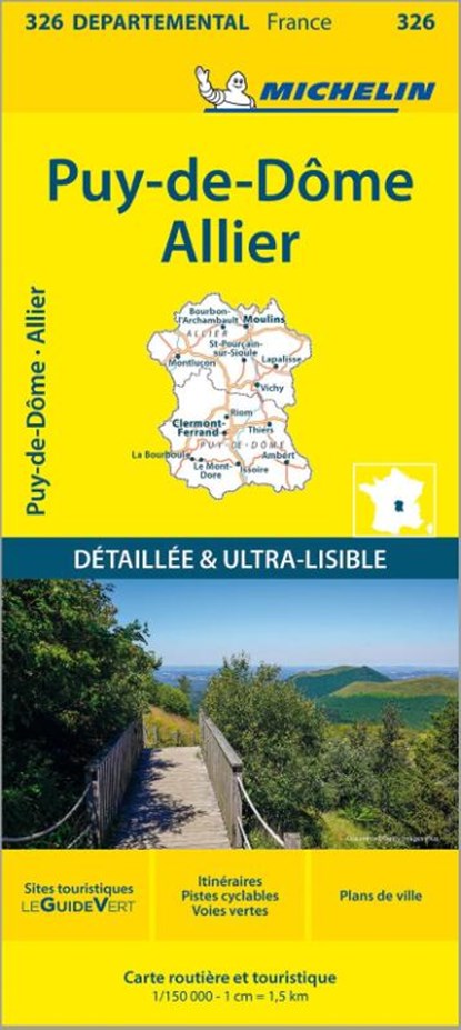 Puy-de-Dome Allier - Michelin Local Map 326, Michelin - Gebonden - 9782067202283