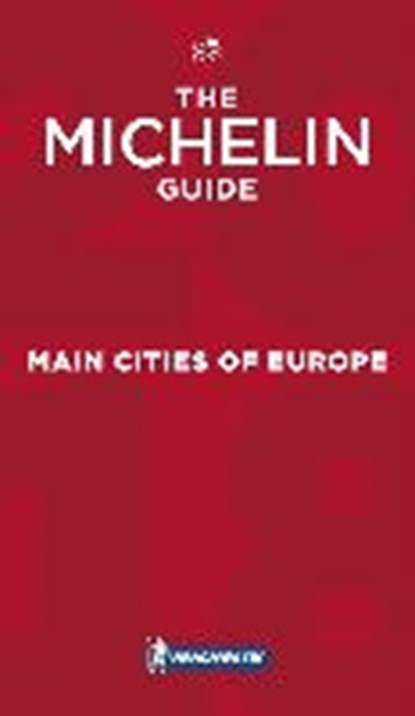 Main cities of Europe 2018 The Michelin Guide, niet bekend - Paperback - 9782067223783