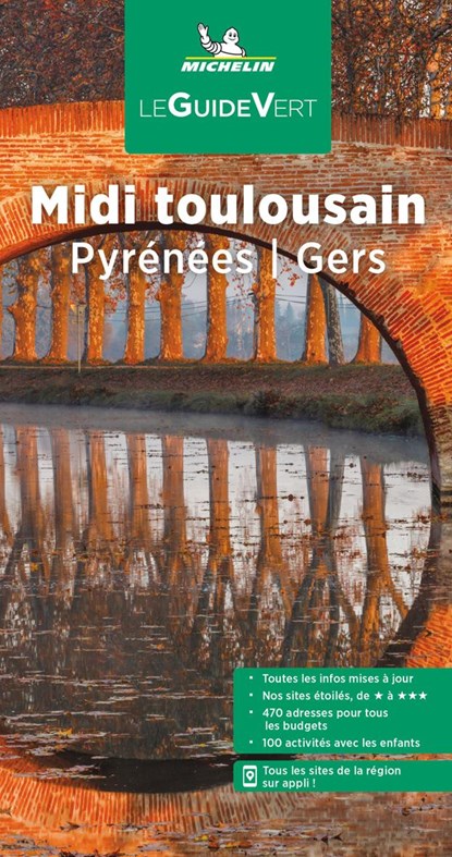 Michelin Le Guide Vert Midi toulousain, niet bekend - Paperback - 9782067253568