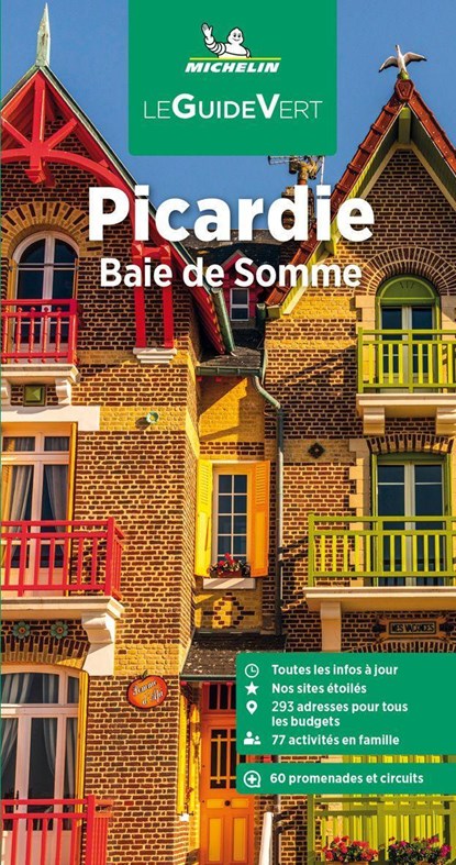 Michelin Le Guide Vert Picardie, niet bekend - Paperback - 9782067257672