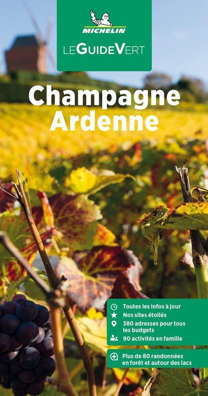Michelin Le Guide Vert Champagne Ardenne, niet bekend - Paperback - 9782067257702