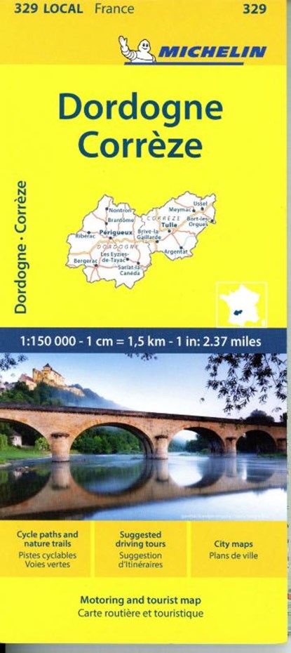 Correze, Dordogne - Michelin Local Map 329, Michelin - Gebonden - 9782067258907