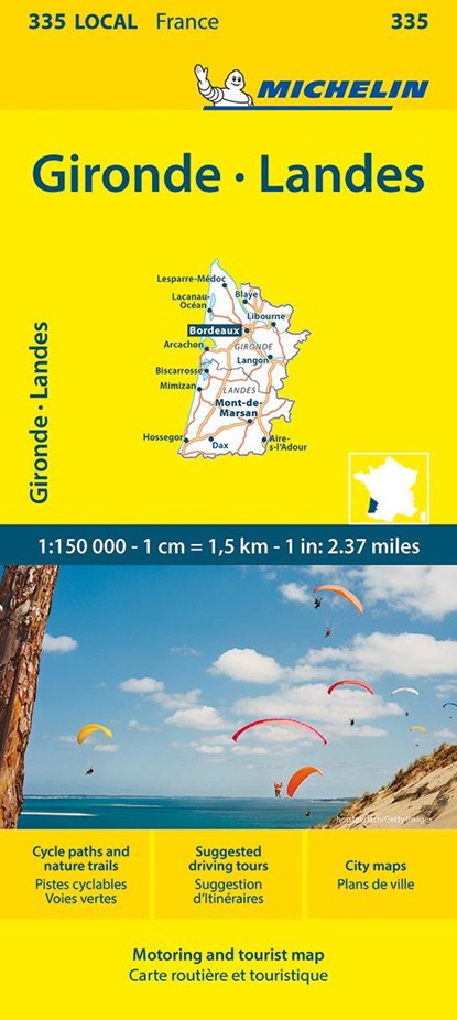 Gironde, Landes - Michelin Local Map 335, Michelin - Gebonden - 9782067258914