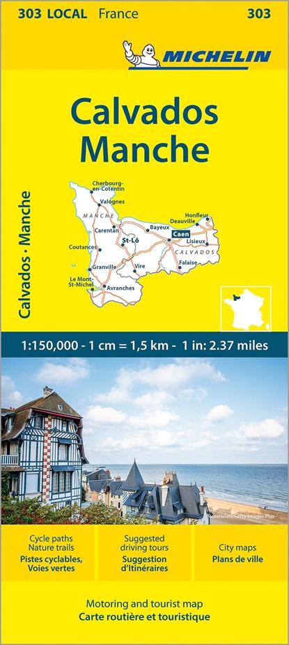 Calvados  Manche - Michelin Local Map 303, Michelin - Gebonden - 9782067262874
