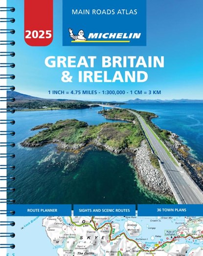 Great Britain & Ireland 2025 - Mains Roads Atlas (A4-Spiral), Michelin - Gebonden - 9782067266544