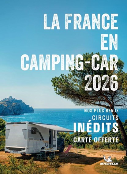 Escapades en Camping-car France 2026 - Michelin Camping Guides, Michelin - Paperback - 9782067271289