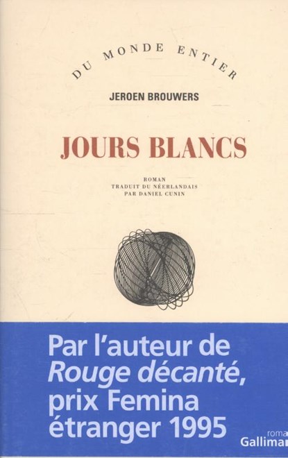 Jours blancs, Jeroen Brouwer - Paperback - 9782070123506