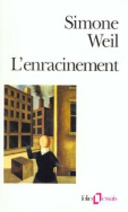 Enracinement, WEIL,  Simone - Paperback - 9782070325634