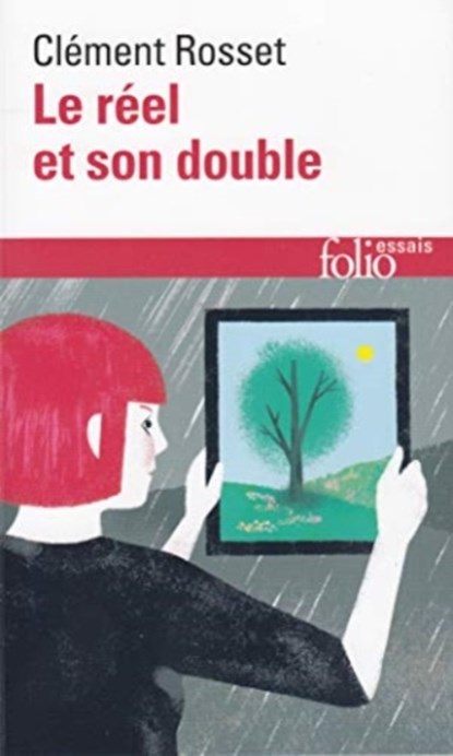 Reel Et Son Double, Clement Rosset - Paperback - 9782070327515