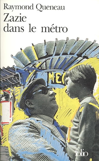 Zazie dans le métro, Raymond Queneau - Paperback - 9782070361038