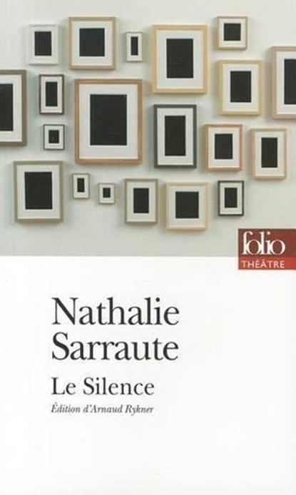 Le Silence, SARRAUTE,  Nathalie - Paperback - 9782070386697