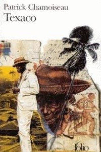 Texaco, Patrick Chamoiseau - Paperback - 9782070389520
