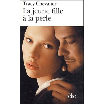 La jeune fille a la perle, Tracy Chevalier - Paperback - 9782070417940