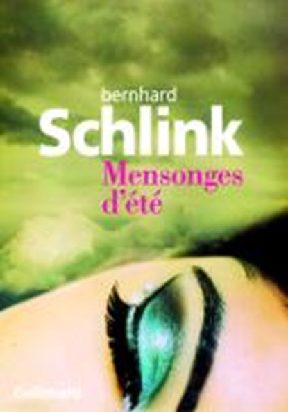Mensonges d'ete, SCHLINK,  Bernhard - Paperback - 9782070453245