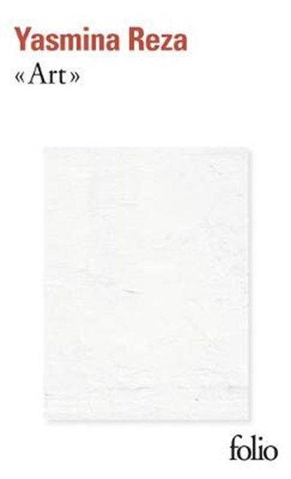 Art, Yasmina Reza - Paperback - 9782070467976