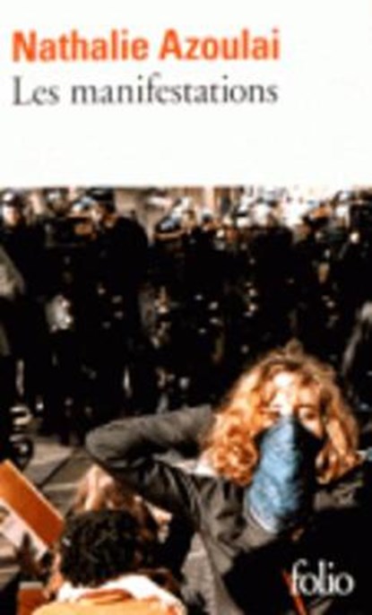 Les manifestations, AZOULAI,  Nathalie - Paperback - 9782070792702