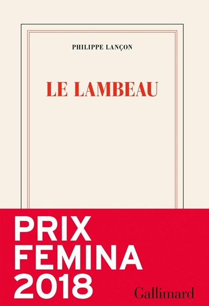 Le lambeau, Philippe Lançon - Paperback - 9782072689079