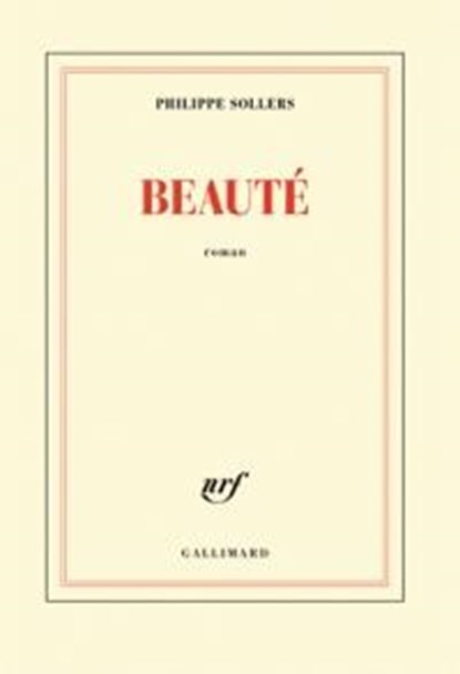 Beauté, SOLLERS,  Philippe - Paperback - 9782072701078