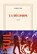 La décision, Karine Tuil - Paperback - 9782072943546