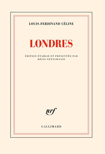 Londres, Louis-Ferdinand Céline - Paperback - 9782072983375