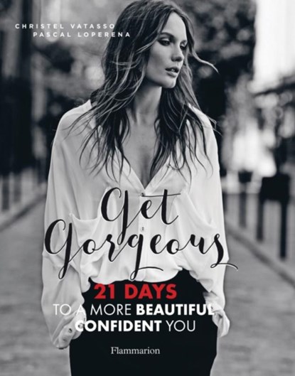 Get Gorgeous, Christel Vatasso ; Pascal Loperena - Paperback - 9782080202659