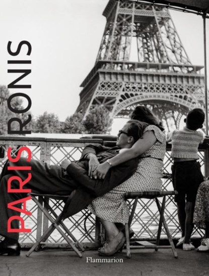 Paris: Ronis, Willy Ronis - Paperback - 9782080203687