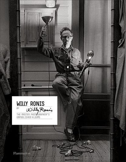 Willy Ronis by Willy Ronis, Willy Ronis - Gebonden Gebonden - 9782080203724