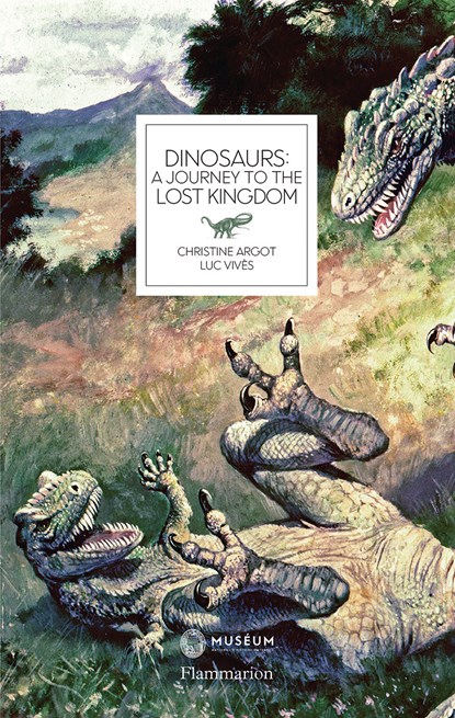 Dinosaurs, Christine Argot ; Luc Vivès - Gebonden Gebonden - 9782080203762