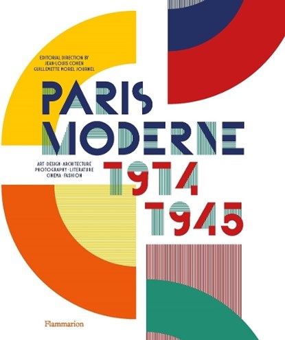 Paris Moderne, Jean-Louis Cohen ; Guillemette Morel Journel - Gebonden Gebonden - 9782080421944