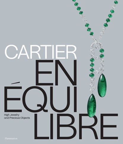 Cartier: En Equilibre, Mathieu Deldicque ; Valentin Perez - Gebonden - 9782080482747