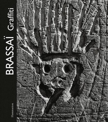 Brassai: Graffiti, niet bekend - Gebonden - 9782080491152
