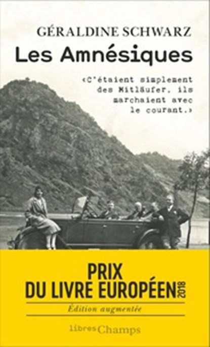 Les Amnésiques, Géraldine Schwarz - Paperback - 9782081445369