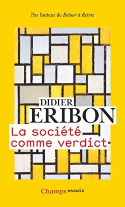 La sociète comme verdict, ERIBON,  Didier - Paperback - 9782081518582