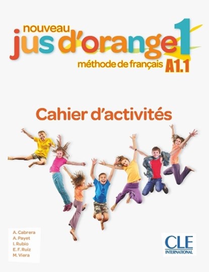 Nouveau Jus d'orange, Adrian Cabrera ; Adrien Payet ; Manuel Viera - Paperback - 9782090350012