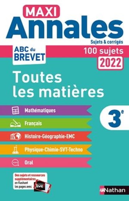 Maxi-Annales ABC du Brevet 2022 - Toutes les matières 3e : Maths - Français - Histoire-Géographie EMC (Enseignement Moral et Civique) - Physique-Chimie - SVT - Technologie - Oral - Sujets et corrigés, Gilles Mora ; Carole Feugère ; Thomas Bouhours ; Grégoire Pralon ; Nicolas Coppens ; Laurent Lafond ; Sébastien Guivarc'h ; Arnaud Lopin ; Laure Genêt ; Pascal Jézéquel - Ebook - 9782091320564