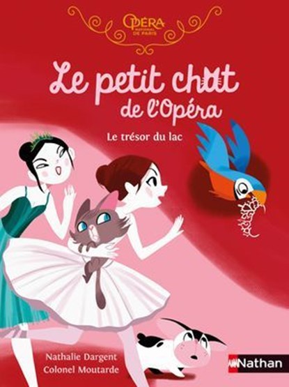 Le petit chat de l'Opéra - Le trésor du lac - roman dès 6 ans, Nathalie Dargent - Ebook - 9782092490938