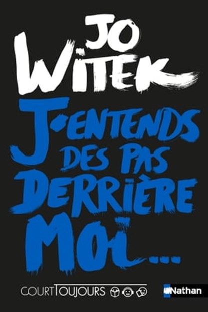 PNB - Court toujours : J'entends des pas derrièremoi..., Jo Witek - Ebook - 9782092492109