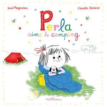 Perla aime le camping - Dès 3 ans, Susie Morgenstern - Ebook - 9782092497494