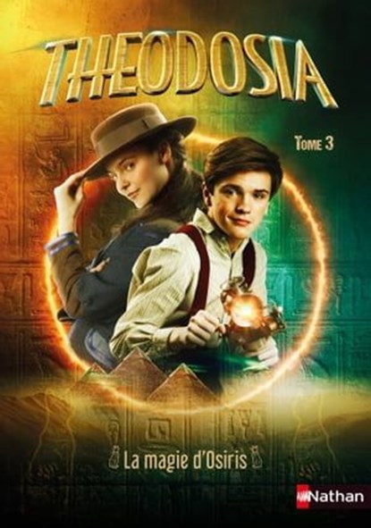 Theodosia Tome 3 - La magie d'Osiris, Cotton Wood ; Elizabeth Barféty - Ebook - 9782092497715