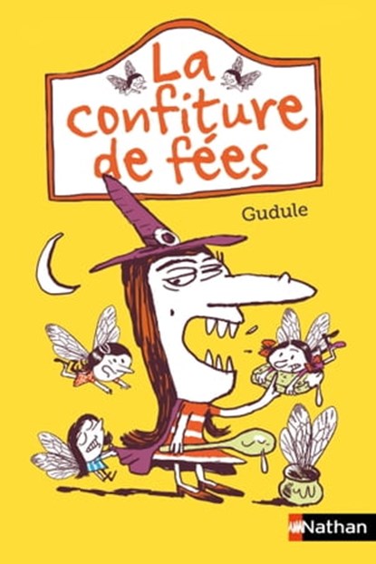 la confiture de fees, Gudule - Ebook - 9782092525258