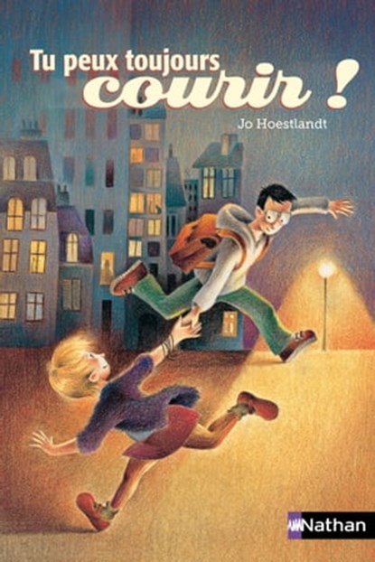 Tu peux toujours courir EPUB2, Jo Hoestlandt - Ebook - 9782092526200