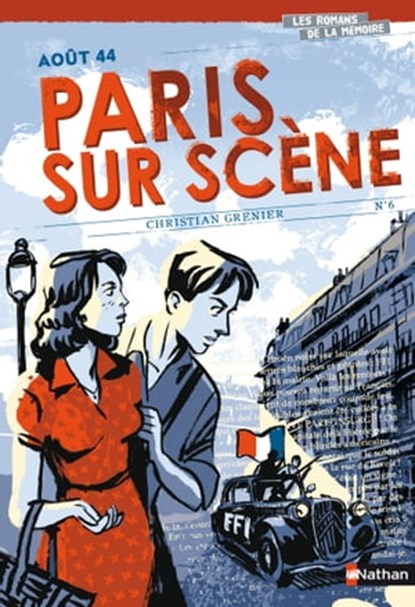 Aout 44 - paris sur scène EPUB2, Christian Grenier - Ebook - 9782092529065