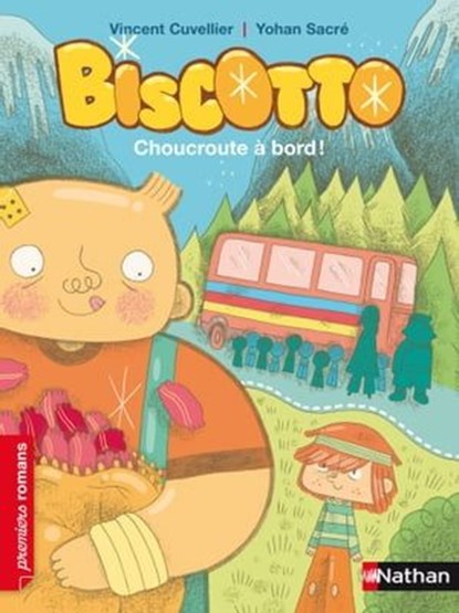 Biscotto Choucroute à bord !, Vincent Cuvellier - Ebook - 9782092538425