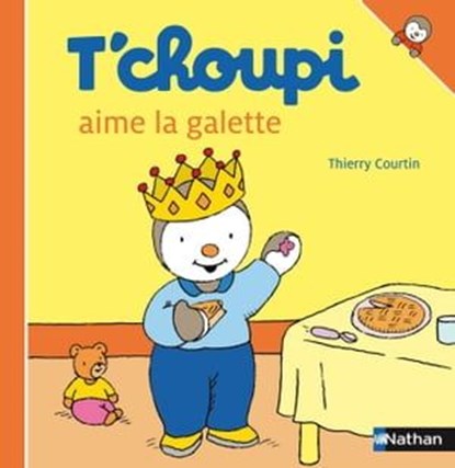 T'choupi aime la galette, Thierry Courtin - Ebook - 9782092550441