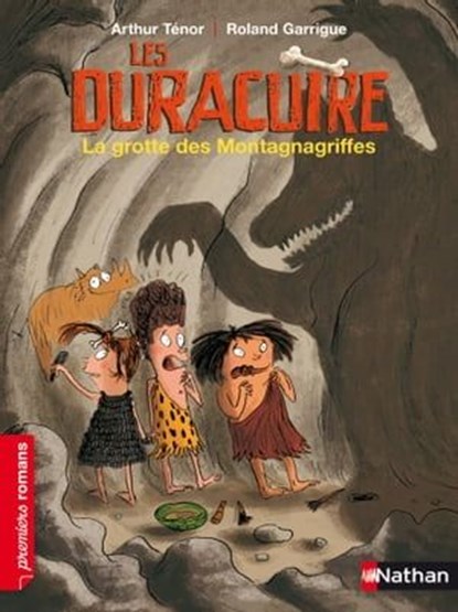 La grotte des Montagnagriffes, Arthur Ténor - Ebook - 9782092552124