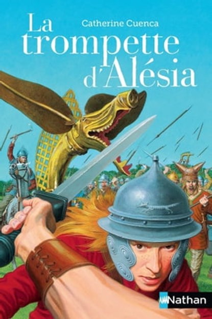 la trompette d'alesia, Catherine Cuenca - Ebook - 9782092553299