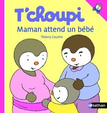 T'choupi - Maman attend un bébé, Thierry Courtin - Ebook - 9782092555828
